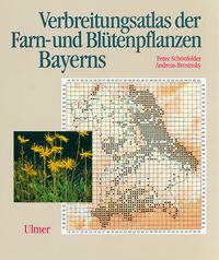Produktbild: Verbreitungsatlas der Farnpflanzen und Bl&uuml;tenpflanzen Bayerns