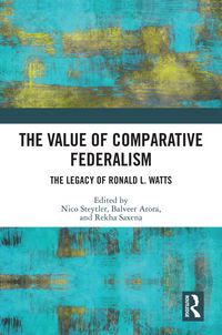 Produktbild: The Value of Comparative Federalism
