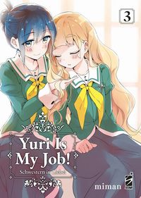 Produktbild: Yuri is my job!. Vol. 3