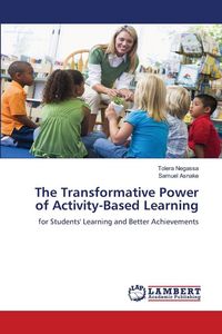 Produktbild: The Transformative Power of Activity-Based Learning