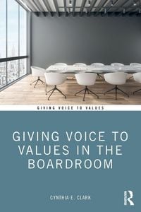 Produktbild: Giving Voice to Values in the Boardroom