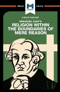 Produktbild: An Analysis of Immanuel Kant's Religion within the Boundaries of Mere Reason