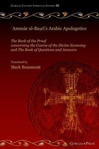 Produktbild: &iquest;Amm&iquest;r al-Ba&iquest;r&iquest;'s Arabic Apologetics