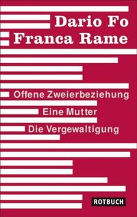 Produktbild: Offene Zweierbeziehung/Eine Mutter/Die Vergewaltigung