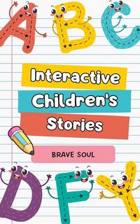 Produktbild: Interactive Children's Stories (Boys and Girls, #1)