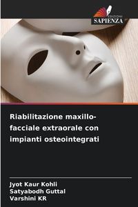Produktbild: Riabilitazione maxillo-facciale extraorale con impianti osteointegrati
