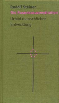 Produktbild: Die Rosenkreuzmeditation