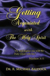 Produktbild: Getting Acquainted With The Holy Spirit