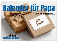 Produktbild: Kalender f&uuml;r Papa - Was ich dir sagen will (Wandkalender 2026 DIN A2 quer), CALVENDO Monatskalender