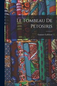 Produktbild: Le tombeau de Petosiris