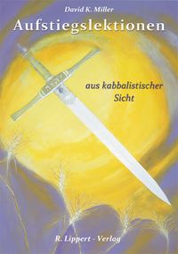 Produktbild: Aufstiegslektionen aus kabbalistischer Sicht