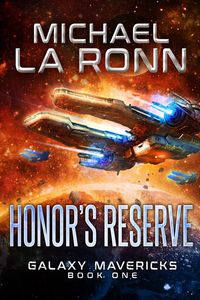 Produktbild: Honor's Reserve (Galaxy Mavericks, #1)