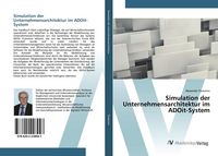 Produktbild: Simulation der Unternehmensarchitektur im ADOit-System
