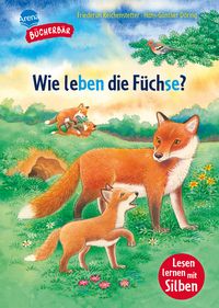 Produktbild: Sachwissen f&uuml;r Erstleser. Wie leben die F&uuml;chse?
