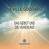Produktbild: Neville Goddard - Das Gebot und die Verhei&szlig;ung