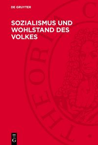 Produktbild: Sozialismus und Wohlstand des Volkes