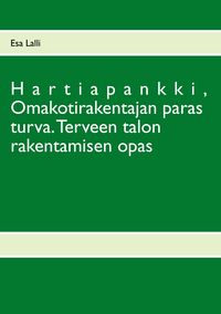 Produktbild: Hartiapankki, Omakotirakentajan paras turva.