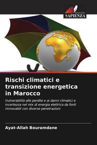 Produktbild: Rischi climatici e transizione energetica in Marocco