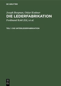 Produktbild: Die Unterlederfabrikation
