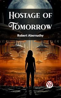 Produktbild: Hostage of Tomorrow