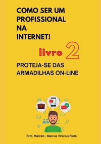 Produktbild: Livro 2 - Proteja-Se das Armadilhas On-Line
