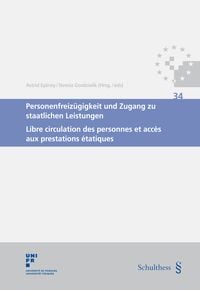 Produktbild: Personenfreiz&uuml;gigkeit und Zugang zu staatlichen Leistungen / Libre circulation des personnes et acc&egrave;s aux prestations &eacute;tatiques