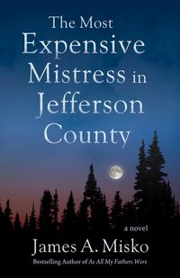 Produktbild: The Most Expensive Mistress in Jefferson County