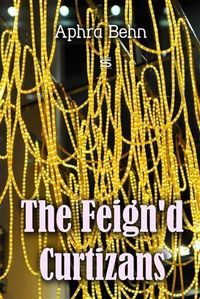 Produktbild: Feign'd Curtizans