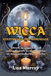 Produktbild: Wicca Kerzenmagie und Mondmagie