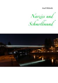 Produktbild: Narziss und Schmollmund