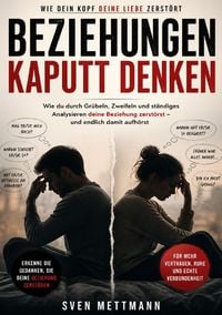 Produktbild: Beziehungen kaputt denken