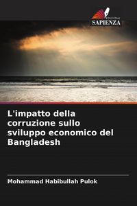 Produktbild: L'impatto della corruzione sullo sviluppo economico del Bangladesh