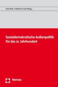 Produktbild: Sozialdemokratische Au&szlig;enpolitik f&uuml;r das 21. Jahrhundert