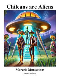 Produktbild: Chileans are Aliens