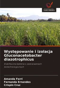 Produktbild: Wyst&iquest;powanie i izolacja Gluconacetobacter diazotrophicus
