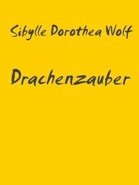 Produktbild: Drachenzauber
