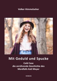 Produktbild: Mit Geduld und Spucke