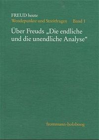 Produktbild: &Uuml;ber Freuds 'Die endliche und die unendliche Analyse