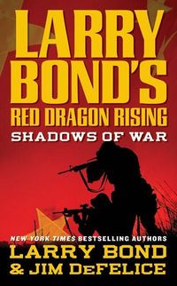 Produktbild: Red Dragon Rising Larry Bonds