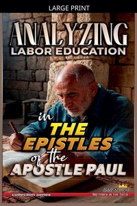 Produktbild: Analyzing Labor Education in the Epistles of the Apostle Paul