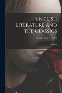 Produktbild: English Literature and the Classics
