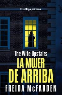 Produktbild: La Mujer de Arriba / The Wife Upstairs