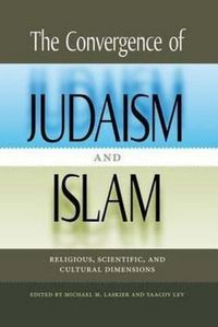 Produktbild: The Convergence of Judaism and Islam