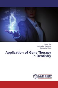 Produktbild: Application of Gene Therapy in Dentistry