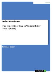 Produktbild: The concepts of love in William Butler Yeats's poetry