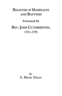 Produktbild: Register of Marriages and Baptisms Performed by REV. John Cuthbertson, Covenanter Minister, 1751-1791