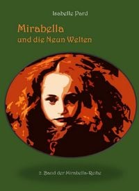 Produktbild: Mirabella und die Neun Welten