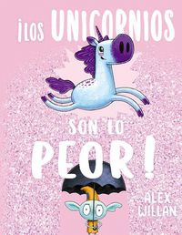 Produktbild: Unicornios Son Lo Peor, Los