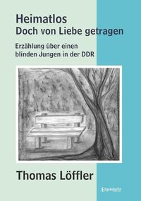 Produktbild: Heimatlos - doch von Liebe getragen