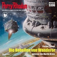 Produktbild: Perry Rhodan 3396: Die Rebellen von Wanderer